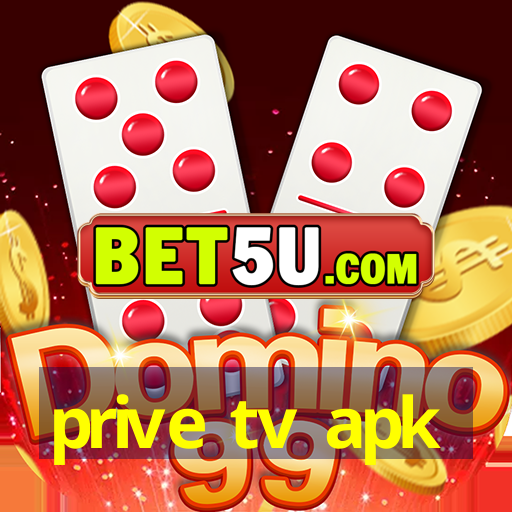 prive tv apk